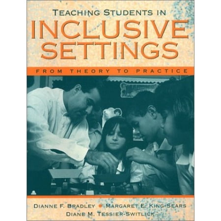 Pre-Owned Teaching Students in Inclusive Settings: From Theory to Practice (Paperback) 0205167039 9780205167036