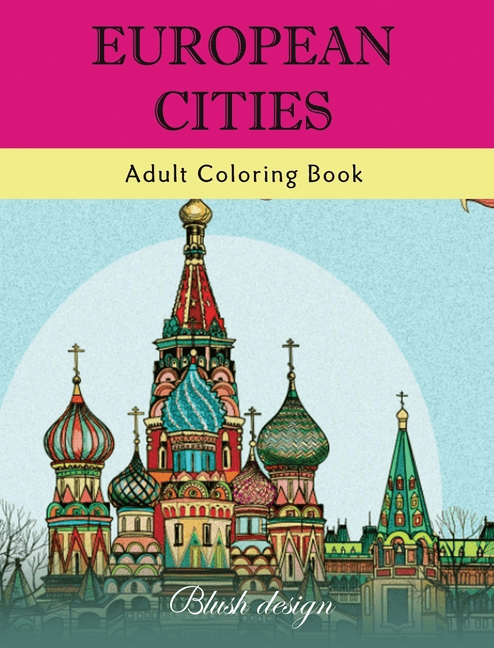 European Cities: Adult Coloring Book, (Hardcover)