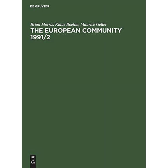 The European Community 1991/2 (Hardcover)