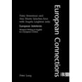 thumbnail image 1 of European Connections European Intertexts: Women's Writing in English in a European Context, Book 13, (Paperback), 1 of 1