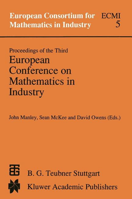 European Consortium for Mathematics in I Proceedings of the Third ...