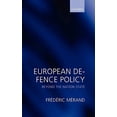 thumbnail image 1 of Pre-Owned European Defence Policy: Beyond the Nation State Paperback, 1 of 1