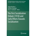 thumbnail image 1 of European Heritage in Economics and the S The First Socialization Debate (1918) and Early Efforts Towards Socialization, Book 23, (Hardcover), 1 of 1