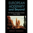 thumbnail image 1 of European Modernity and Beyond: The Trajectory of European Societies, 1945-2000, (Paperback), 1 of 1