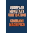 thumbnail image 1 of European Monetary Unification, (Paperback), 1 of 1