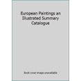 thumbnail image 1 of Pre-Owned European Paintings : An Illustrated Summary Catalogue 9780894680892, 1 of 1