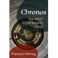 thumbnail image 1 of European Perspectives: A Social Thought  Chronos: The West Confronts Time, (Hardcover), 1 of 4