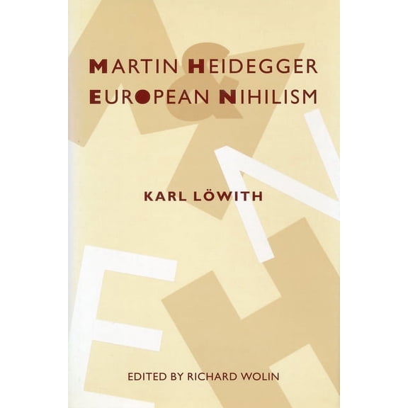 European Perspectives: A Social Thought Martin Heidegger and European Nihilism, (Paperback)