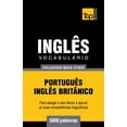 thumbnail image 1 of European Portuguese Collection: Vocabulário Português-Inglês britânico - 5000 palavras mais úteis (Paperback), 1 of 1