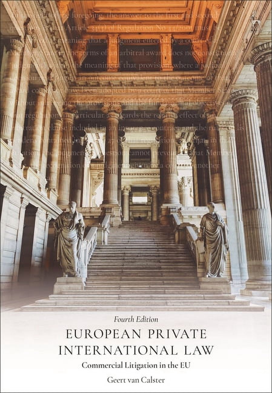 European Private International Law: Commercial Litigation in the EU, (Hardcover)