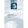 thumbnail image 1 of European Semiotics / Sémiotiques Européennes: Traduttologia E Semiotica Generativa: Per un Nuovo Approccio Interdisciplinare (Hardcover), 1 of 1