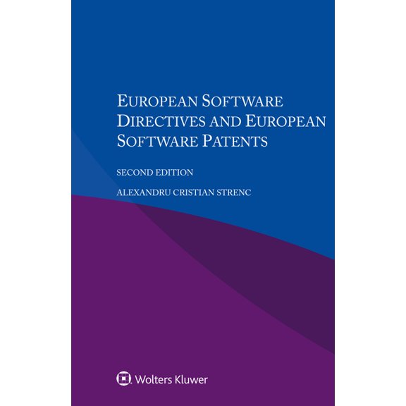 European Software Directives and European Software Patents, (Paperback)