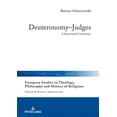 thumbnail image 1 of European Studies in Theology, Philosophy and History of Reli: Deuteronomy-Judges: A Hypertextual Commentary (Hardcover), 1 of 1