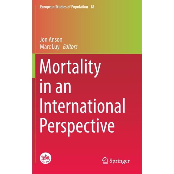 European Studies of Population Mortality in an International Perspective, Book 18, (Hardcover)