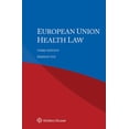 thumbnail image 1 of European Union Health Law, (Paperback), 1 of 1