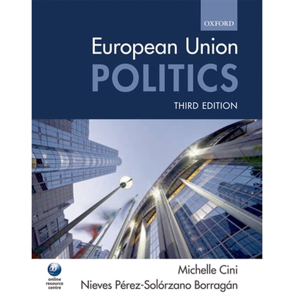 Pre-Owned European Union Politics (Paperback) 0199548633 9780199548637