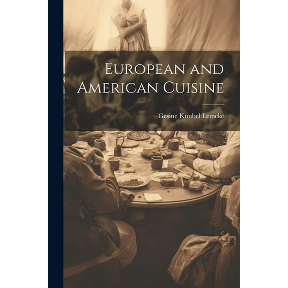 European and American Cuisine (Paperback)