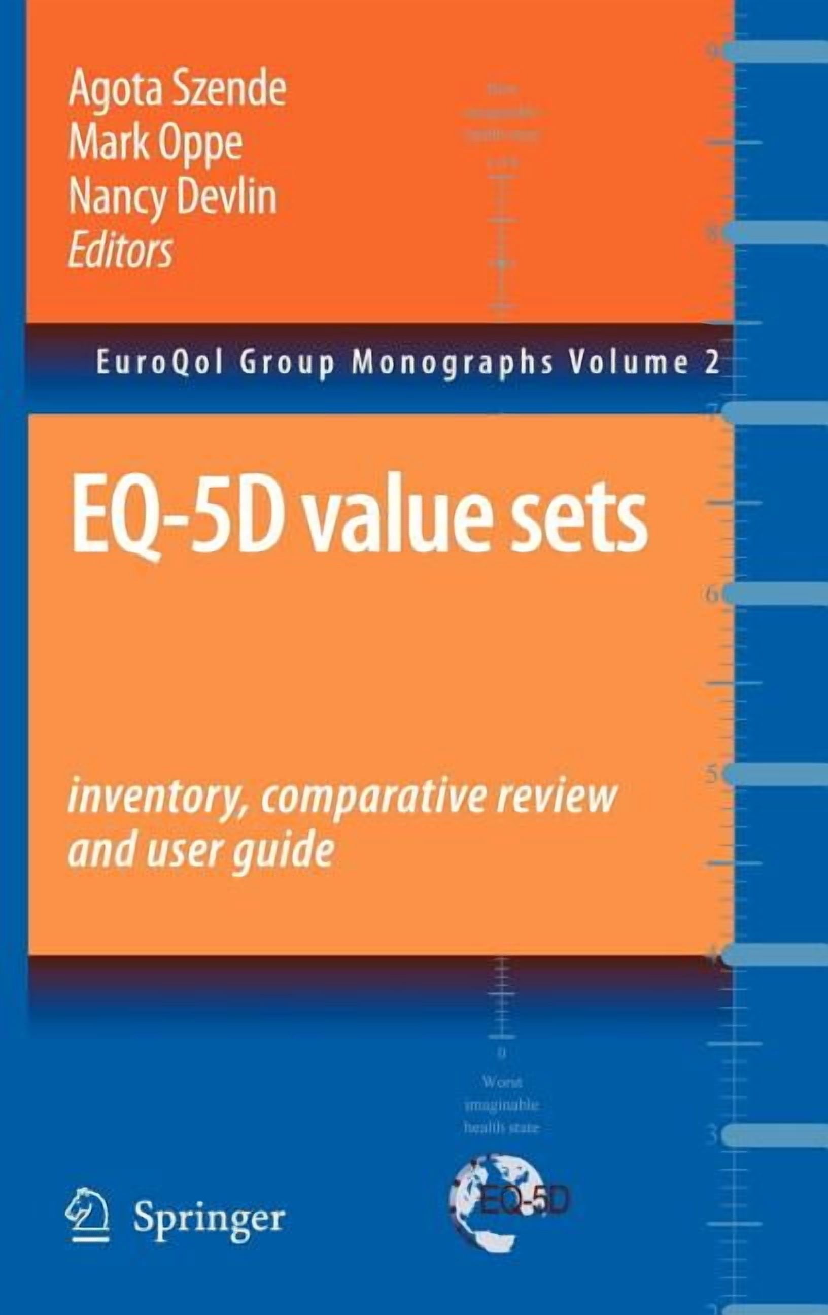 Eq Inventory Euroqol Group Monographs Eq-5d Value Sets: Inventory, Comparative ...