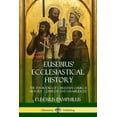 thumbnail image 1 of Eusebius' Ecclesiastical History: The Ten Books of Christian Church History, Complete and Unabridged, (Paperback), 1 of 1