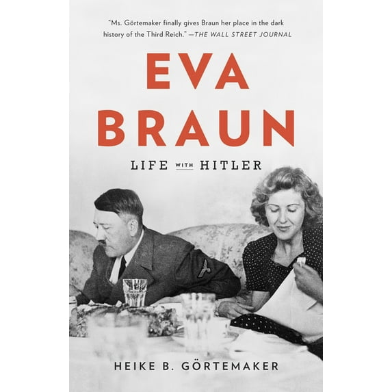 Eva Braun: Life with Hitler, (Paperback)