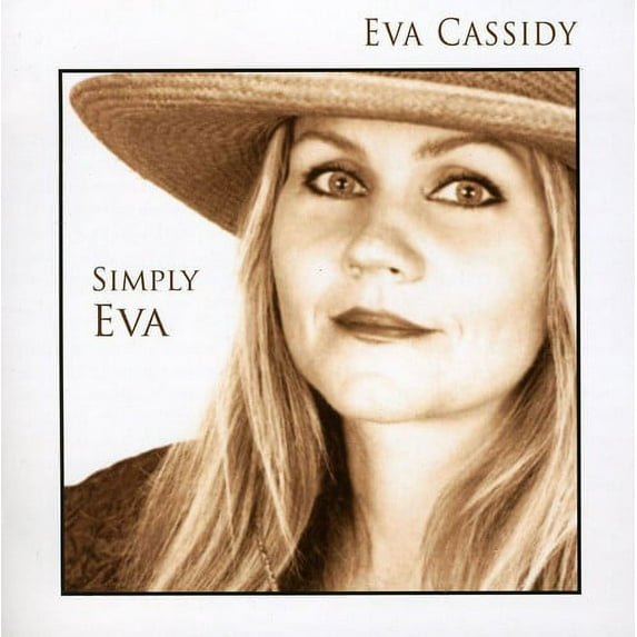 Eva Cassidy - Simply Eva - Music & Performance - CD