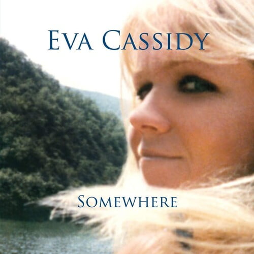Eva Cassidy - Somewhere - Music & Performance - Vinyl