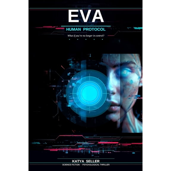 Eva: Human Protocol, (Paperback)