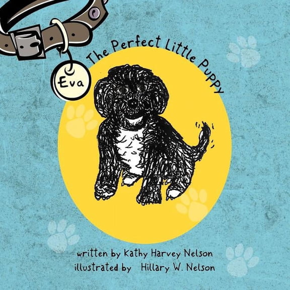 Eva: The Perfect Little Puppy, (Paperback)