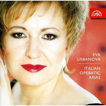 Eva Urbanova - Italian Operatic Arias - Music & Performance - CD