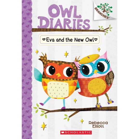 Pre-Owned Eva and the New Owl: A Branches Book (Owl Diaries #4): Volume 4 (Paperback) 0545825598 9780545825597