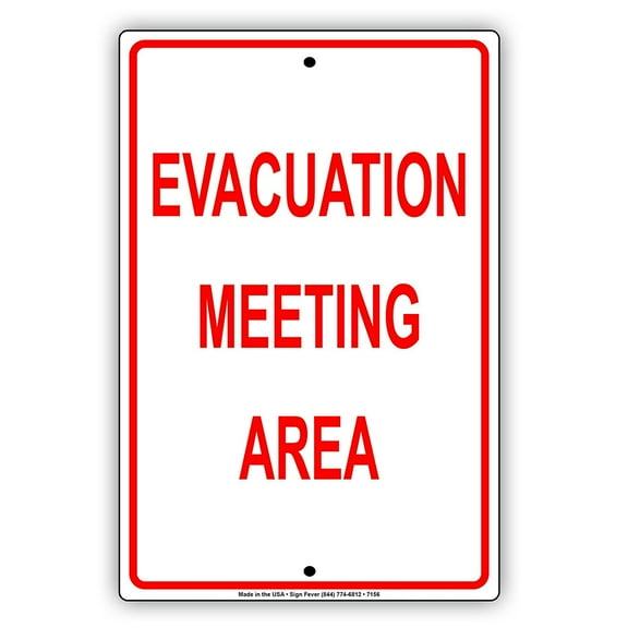 Evacuation Meeting Area Warning Notice Note Plate Aluminium 8"x12" Metal Sign