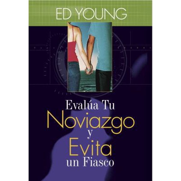 Pre-Owned Evala tu noviazgo y evita un fiasco (Spanish Edition) (Paperback) 1608221113 9781608221110