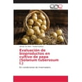 thumbnail image 1 of Evaluación de bioproductos en cultivo de papa (Solanum tuberosum l.) (Paperback), 1 of 1