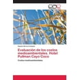 thumbnail image 1 of Evaluación de los costos medioambientales. Hotel Pullman Cayo Coco (Paperback), 1 of 1