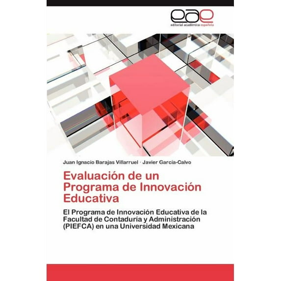 Evaluación de un Programa de Innovación Educativa (Paperback)