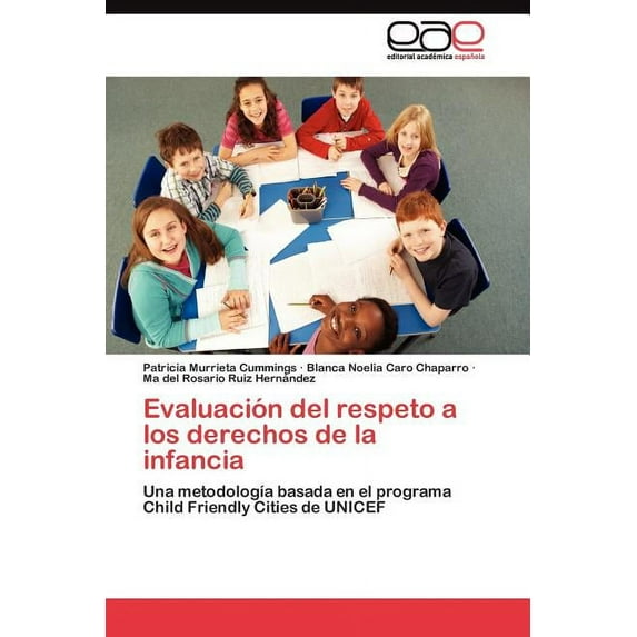 Evaluación del respeto a los derechos de la infancia (Paperback)