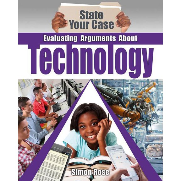 Evaluating Arguments about Technology Paperback