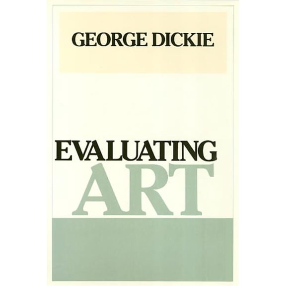 Evaluating Art (Paperback)