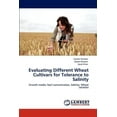 thumbnail image 1 of Evaluating Different Wheat Cultivars for Tolerance to Salinity (Paperback), 1 of 1
