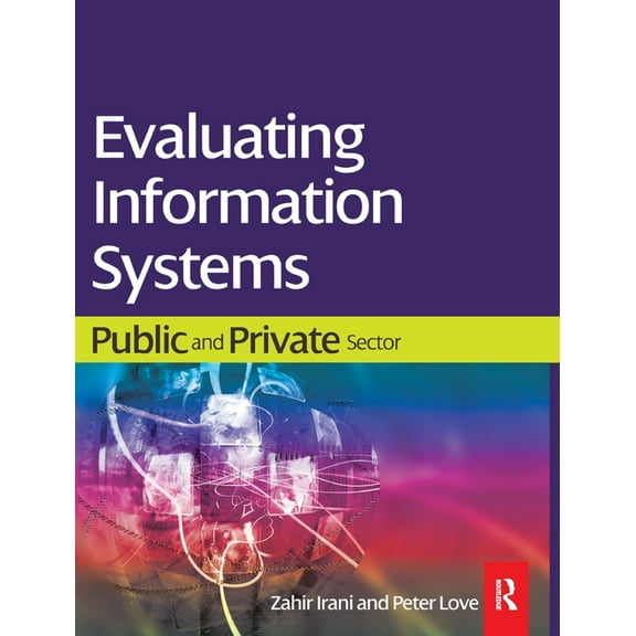 Evaluating Information Systems, (Hardcover)
