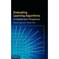 thumbnail image 1 of Evaluating Learning Algorithms: A Classification Perspective, (Hardcover), 1 of 1