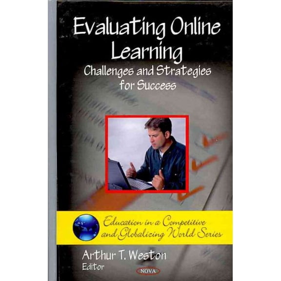 Evaluating Online Learning : Challenges and Strategies for Success