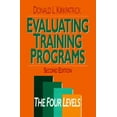 thumbnail image 1 of Pre-Owned Evaluating Training Programs: The Four Levels (Hardcover) 1576750426 9781576750421, 1 of 1