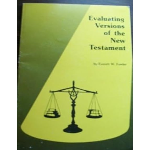 Pre-Owned Evaluating Versions of the New Testament (Paperback) 0937136034 9780937136034