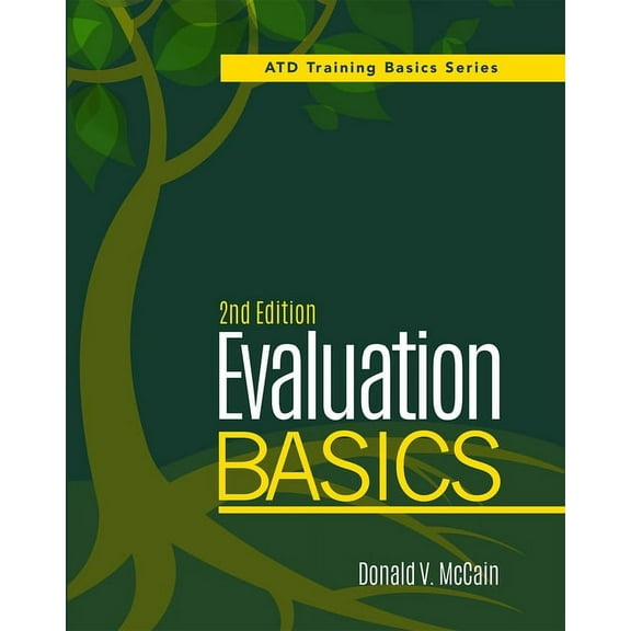 Evaluation Basics, 2nd Edition, (Paperback)