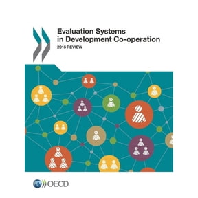 Evaluation Systems in Development Co-operation, (Paperback)