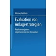 thumbnail image 1 of Evaluation Von Anlagestrategien: Realisierung Eines Objektorientierten Simulators, (Paperback), 1 of 1