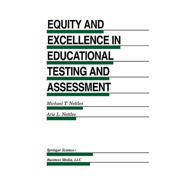 Evaluation in Education and Human Servic Equity and Excellence in Educational Testing and Assessment, Book 40, (Paperback)
