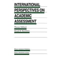 thumbnail image 1 of Evaluation in Education and Human Servic International Perspectives on Academic Assessment, Book 39, (Hardcover), 1 of 1