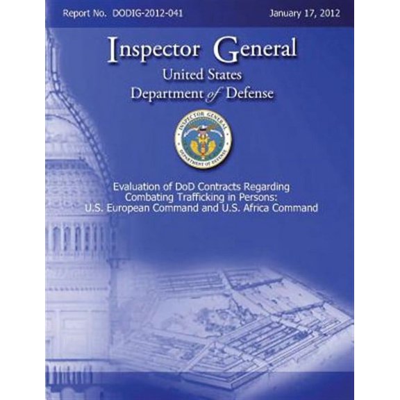 Evaluation of Dod Contracts Regarding Combating Trafficking in Persons : U. S. European Command and U. S. Africa Command
